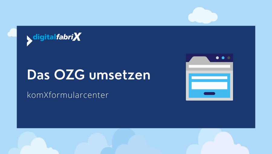 Das Onlinezugangsgesetz umsetzen mit dem komXformularcenter